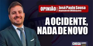 A OCIDENTE, NADA DE NOVO