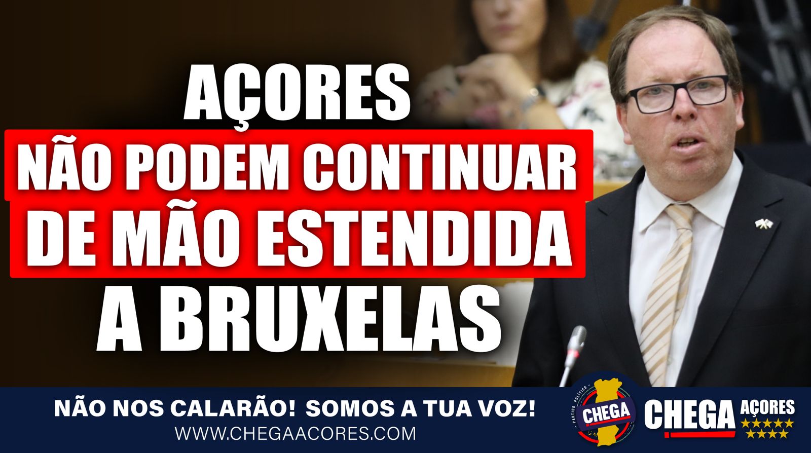 AÇORES NÃO PODEM CONTINUAR DE MÃO ESTENDIDA A BRUXELAS