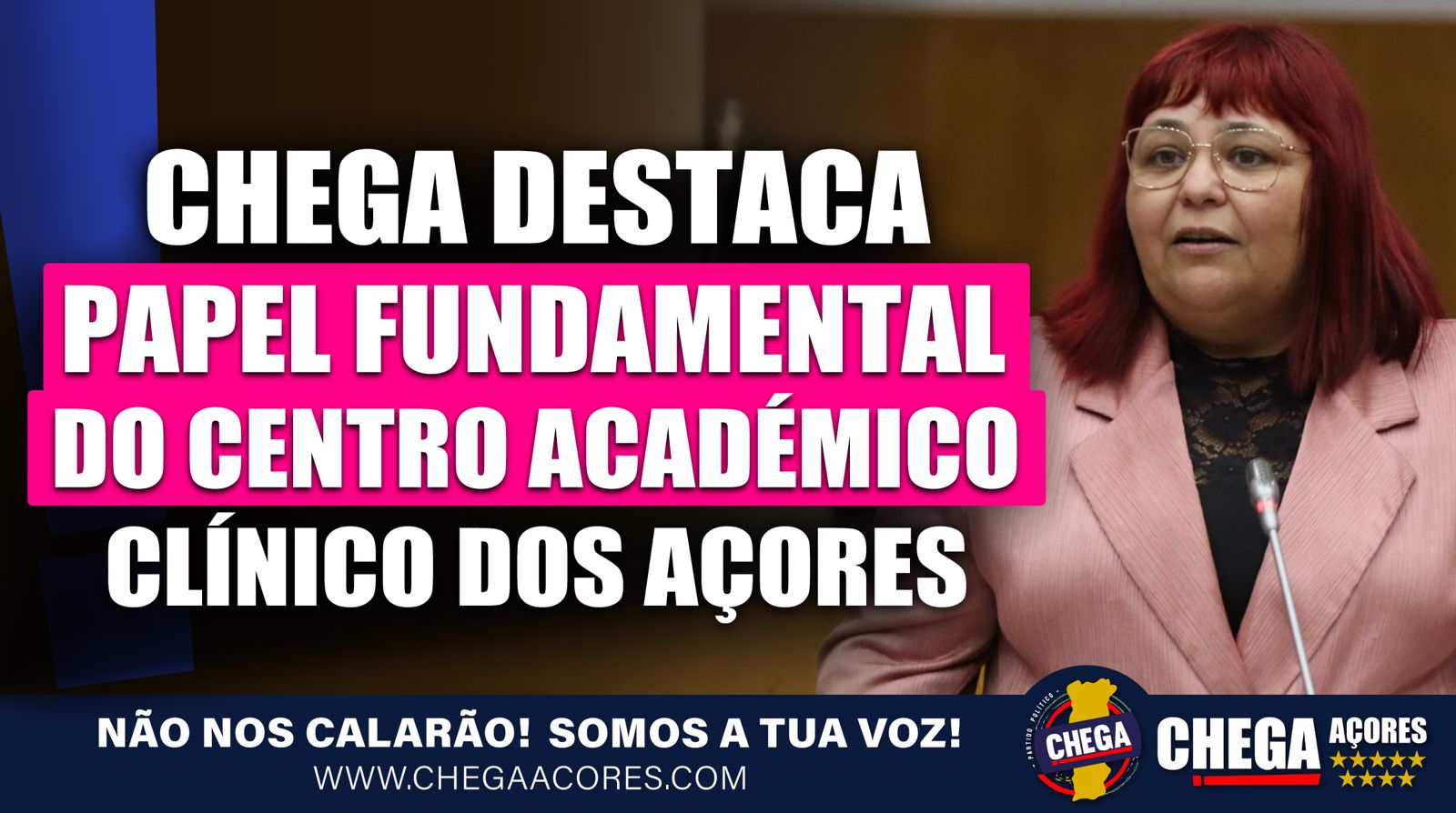 CHEGA DESTACA PAPEL FUNDAMENTAL DO CENTRO ACADÉMICO CLÍNICO DOS AÇORES