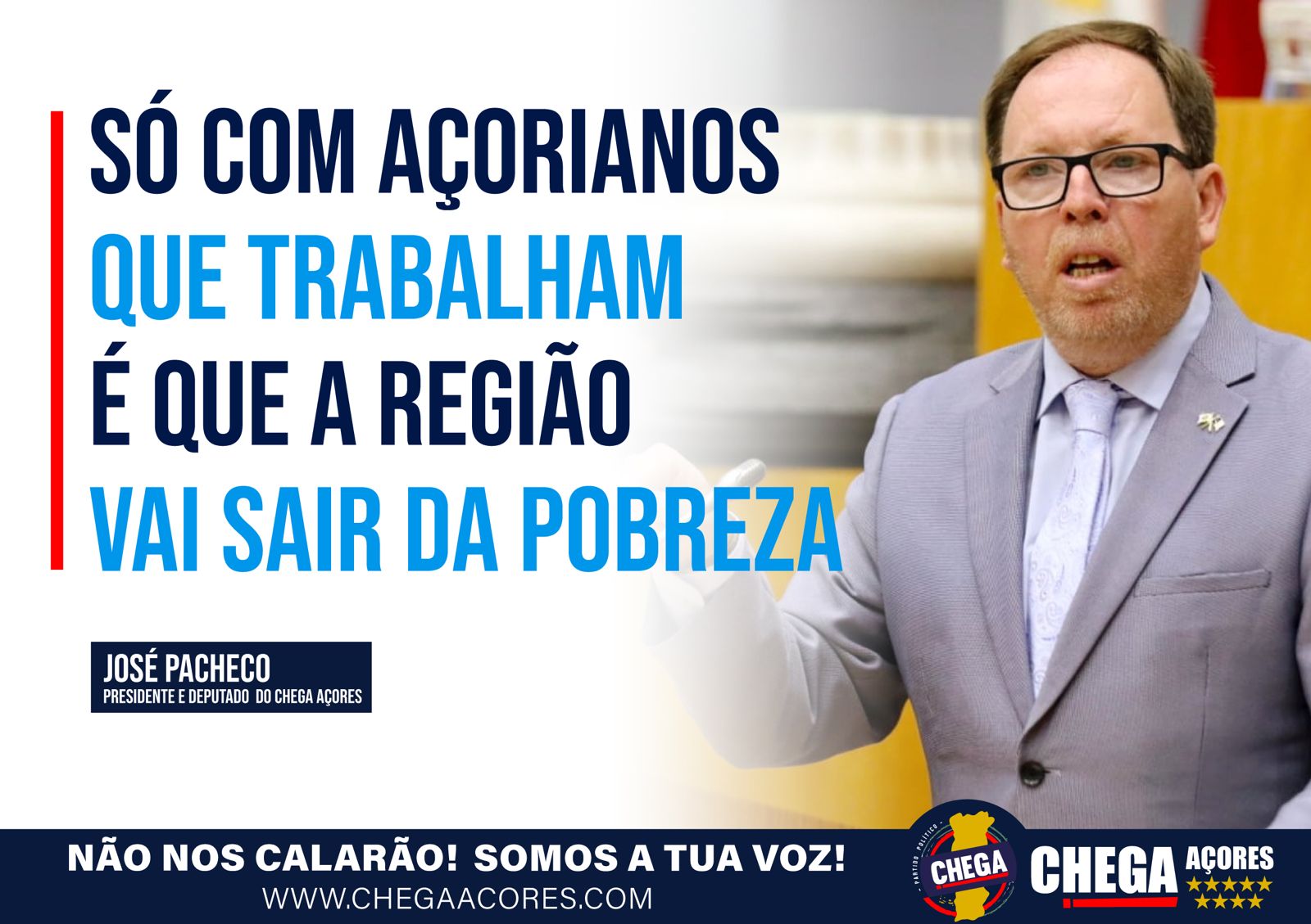 SÓ COM AÇORIANOS QUE TRABALHAM É QUE A REGIÃO VAI SAIR DA POBREZA