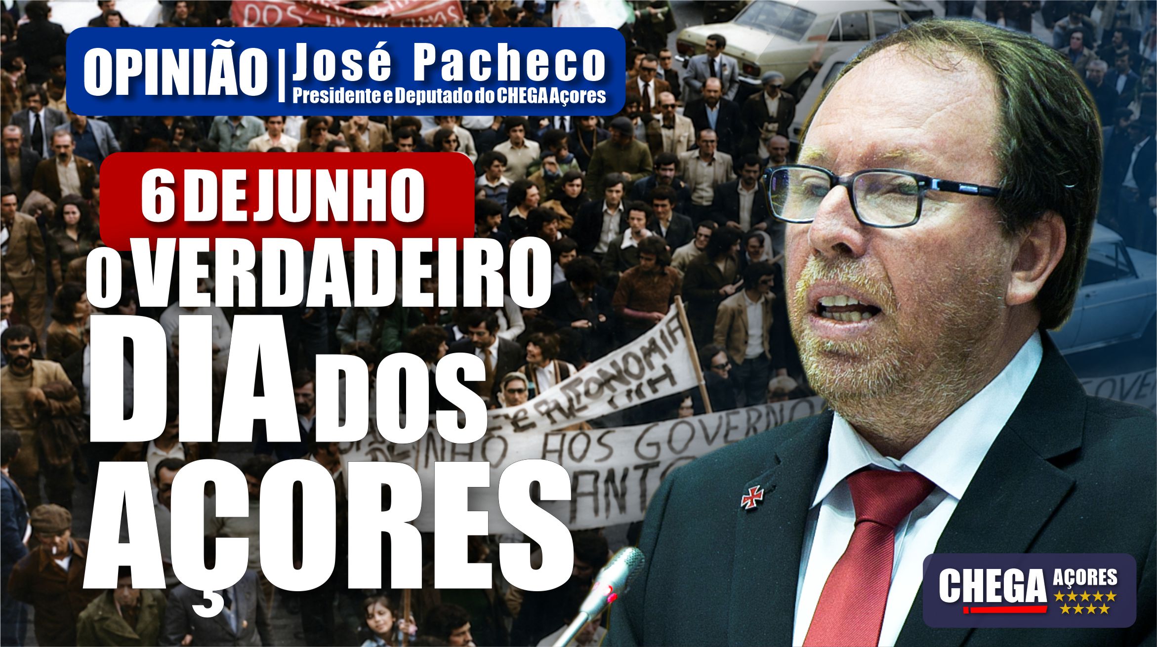 6 DE JUNHO: O VERDADEIRO DIA DOS AÇORES
