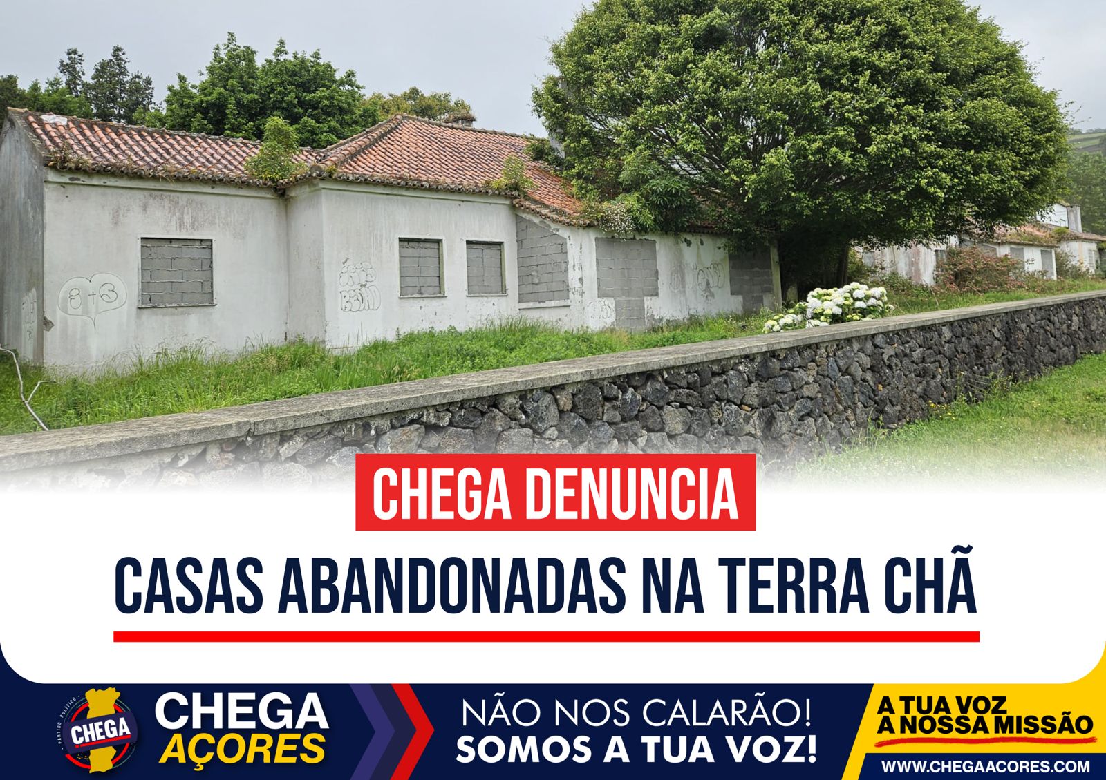 CHEGA DENUNCIA CASAS AO ABANDONO NA TERRA CHÃ